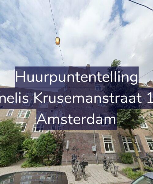 Foto gevel Huurpuntentelling voor Cornelis Krusemanstraat 16-3, Amsterdam
