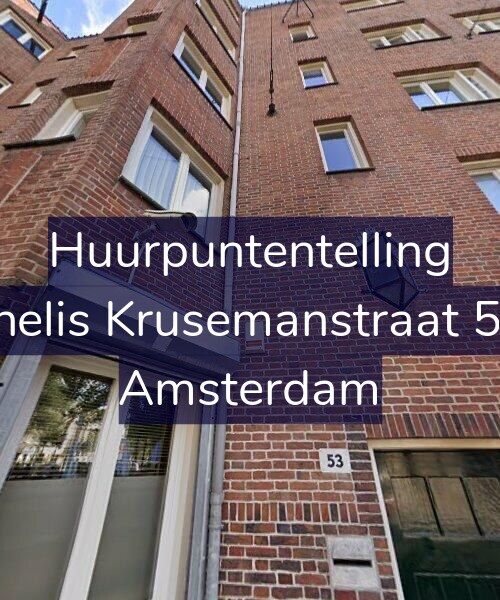 Foto gevel Huurpuntentelling voor Cornelis Krusemanstraat 53-H, Amsterdam