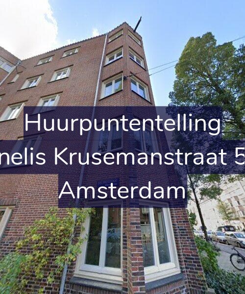 Foto gevel Huurpuntentelling voor Cornelis Krusemanstraat 57-3, Amsterdam