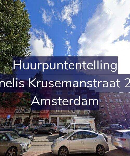 Foto gevel Huurpuntentelling voor Cornelis Krusemanstraat 23-3, Amsterdam