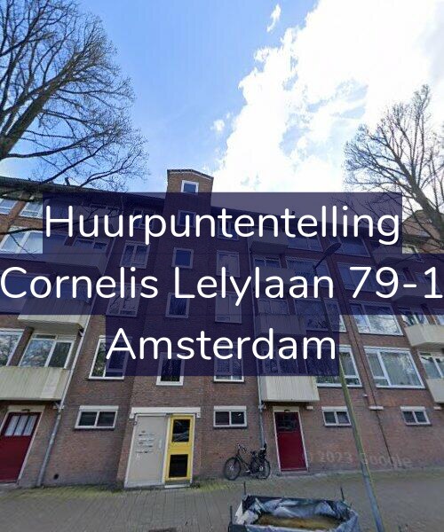 Foto gevel Huurpuntentelling voor Cornelis Lelylaan 79-1, Amsterdam