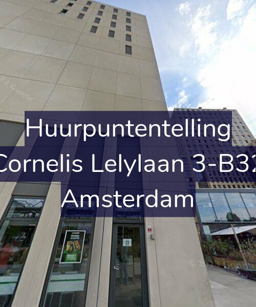 Foto gevel Huurpuntentelling voor Cornelis Lelylaan 3-B32, Amsterdam