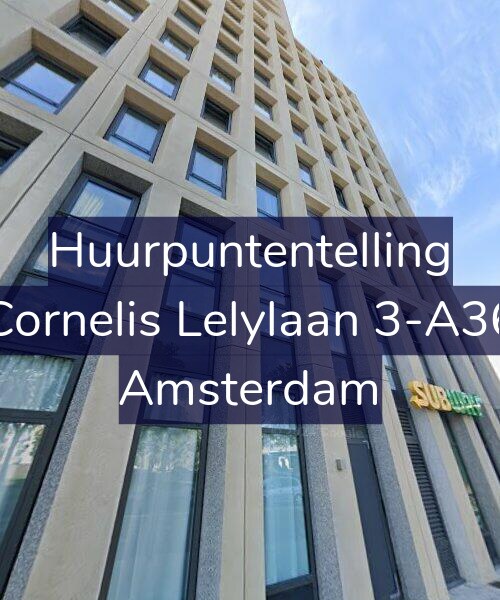 Foto gevel Huurpuntentelling voor Cornelis Lelylaan 3-A36, Amsterdam