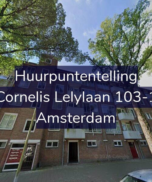 Foto gevel Huurpuntentelling voor Cornelis Lelylaan 103-1, Amsterdam