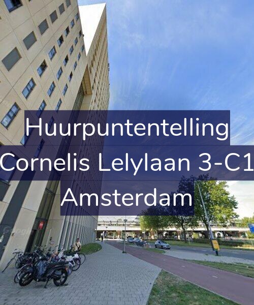 Foto gevel Huurpuntentelling voor Cornelis Lelylaan 3-C1, Amsterdam