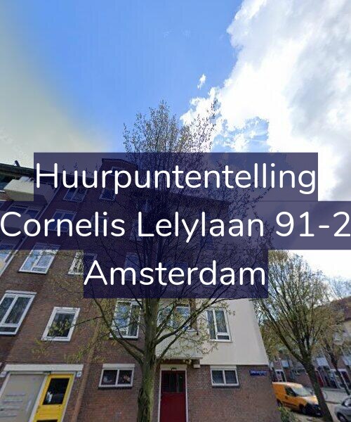 Foto gevel Huurpuntentelling voor Cornelis Lelylaan 91-2, Amsterdam