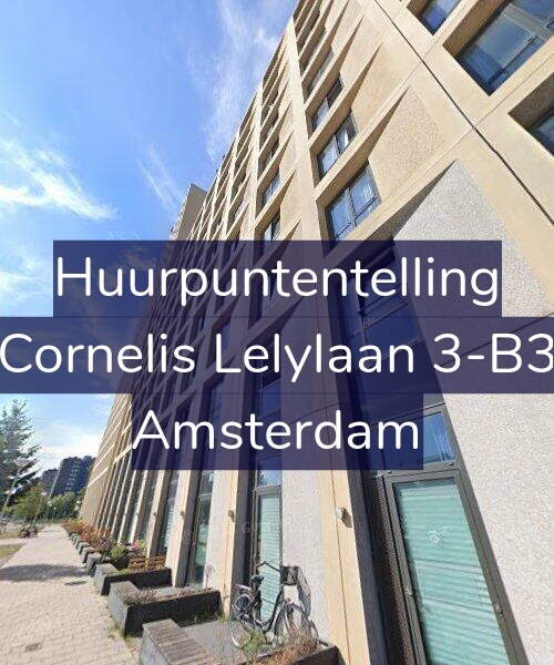 Foto gevel Huurpuntentelling voor Cornelis Lelylaan 3-B3, Amsterdam