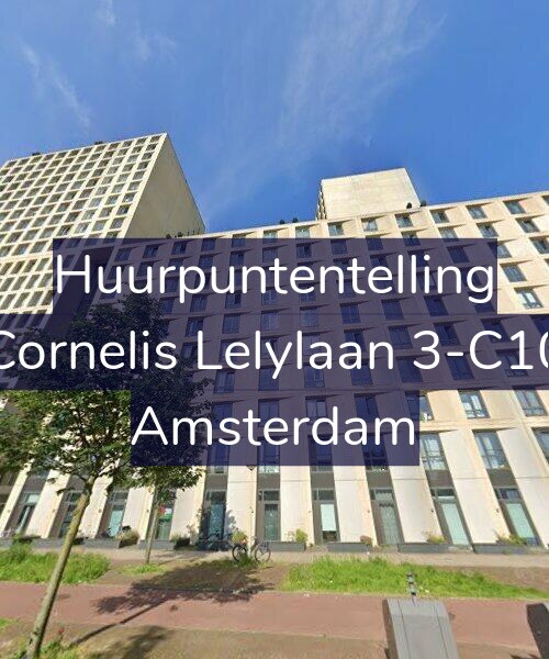 Foto gevel Huurpuntentelling voor Cornelis Lelylaan 3-C10, Amsterdam