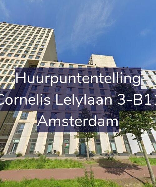 Foto gevel Huurpuntentelling voor Cornelis Lelylaan 3-B11, Amsterdam