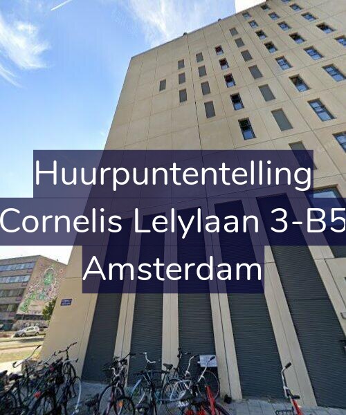 Foto gevel Huurpuntentelling voor Cornelis Lelylaan 3-B5, Amsterdam