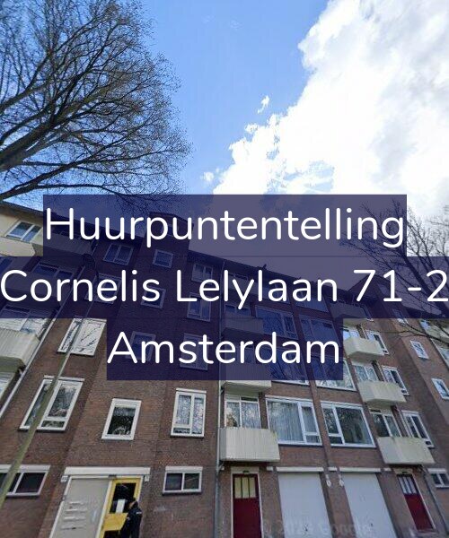 Foto gevel Huurpuntentelling voor Cornelis Lelylaan 71-2, Amsterdam