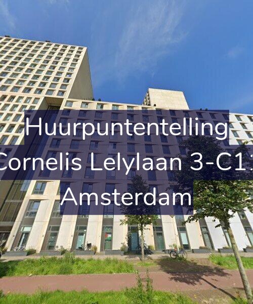 Foto gevel Huurpuntentelling voor Cornelis Lelylaan 3-C11, Amsterdam