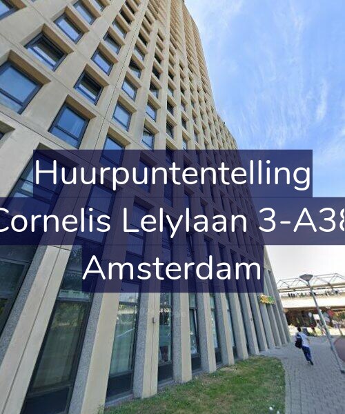 Foto gevel Huurpuntentelling voor Cornelis Lelylaan 3-A38, Amsterdam