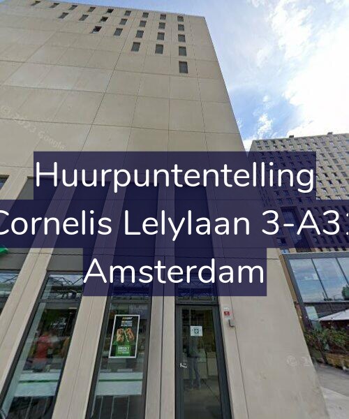 Foto gevel Huurpuntentelling voor Cornelis Lelylaan 3-A31, Amsterdam