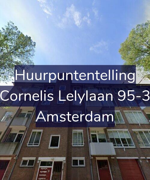 Foto gevel Huurpuntentelling voor Cornelis Lelylaan 95-3, Amsterdam