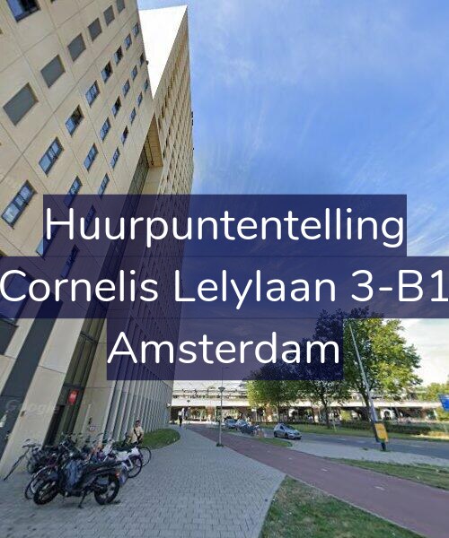 Foto gevel Huurpuntentelling voor Cornelis Lelylaan 3-B1, Amsterdam