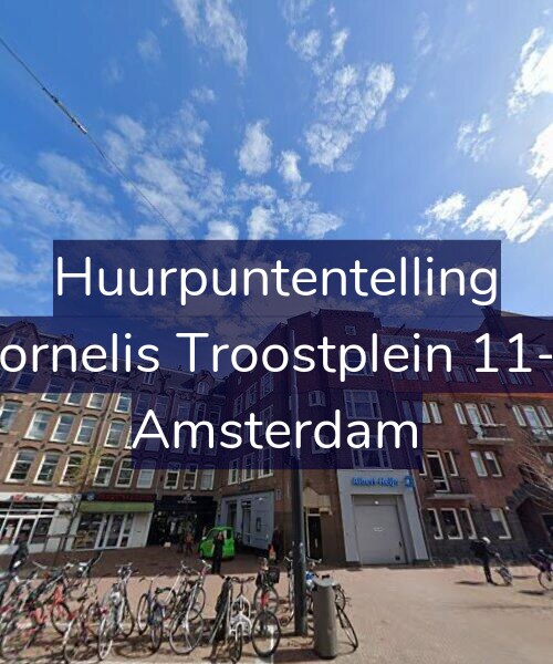 Foto gevel Huurpuntentelling voor Cornelis Troostplein 11-2, Amsterdam