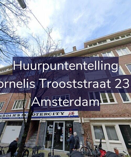 Foto gevel Huurpuntentelling voor Cornelis Trooststraat 23-1, Amsterdam