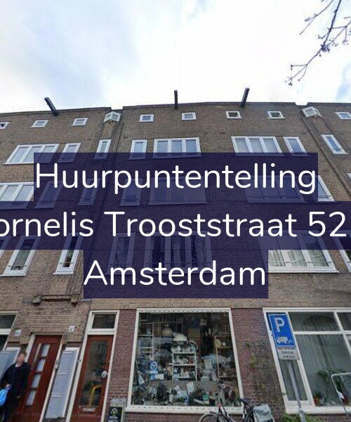 Foto gevel Huurpuntentelling voor Cornelis Trooststraat 52-1, Amsterdam