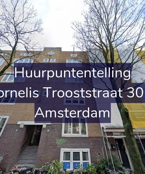 Foto gevel Huurpuntentelling voor Cornelis Trooststraat 30-2, Amsterdam