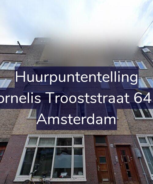 Foto gevel Huurpuntentelling voor Cornelis Trooststraat 64-3, Amsterdam