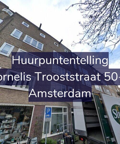Foto gevel Huurpuntentelling voor Cornelis Trooststraat 50-H, Amsterdam