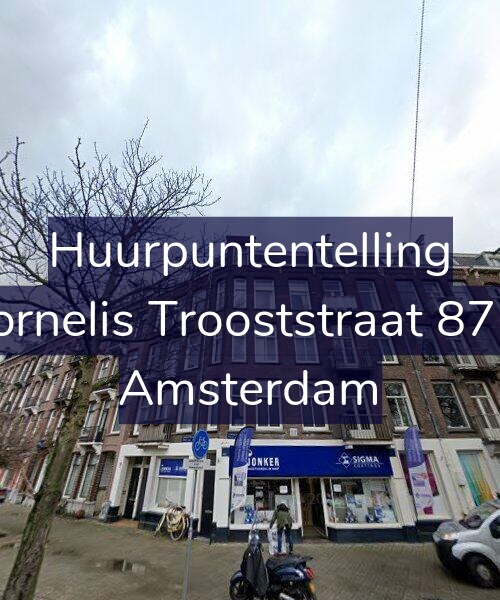 Foto gevel Huurpuntentelling voor Cornelis Trooststraat 87-3, Amsterdam