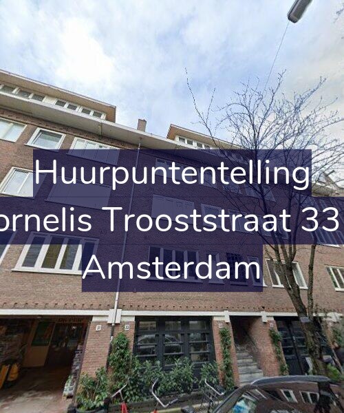 Foto gevel Huurpuntentelling voor Cornelis Trooststraat 33-1, Amsterdam