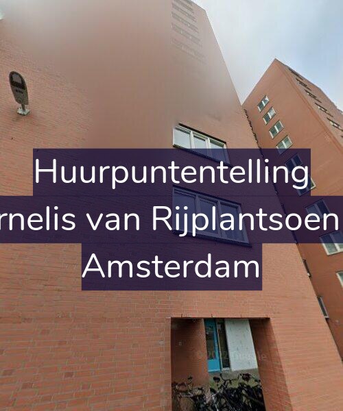 Foto gevel Huurpuntentelling voor Cornelis van Rijplantsoen 34, Amsterdam
