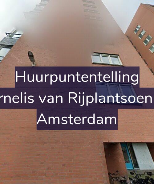 Foto gevel Huurpuntentelling voor Cornelis van Rijplantsoen 45, Amsterdam