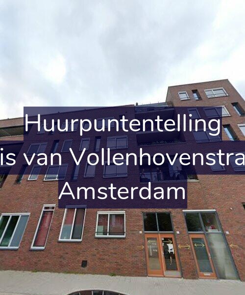 Foto gevel Huurpuntentelling voor Cornelis van Vollenhovenstraat 6-A, Amsterdam