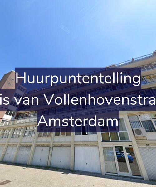 Foto gevel Huurpuntentelling voor Cornelis van Vollenhovenstraat 156, Amsterdam