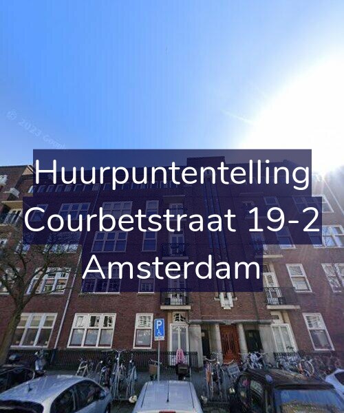 Foto gevel Huurpuntentelling voor Courbetstraat 19-2, Amsterdam
