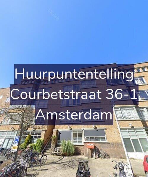 Foto gevel Huurpuntentelling voor Courbetstraat 36-1, Amsterdam