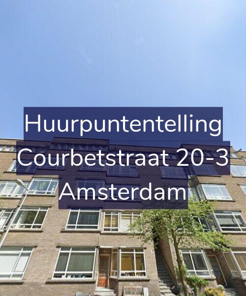 Foto gevel Huurpuntentelling voor Courbetstraat 20-3, Amsterdam