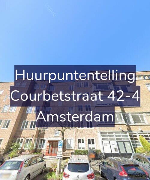 Foto gevel Huurpuntentelling voor Courbetstraat 42-4, Amsterdam