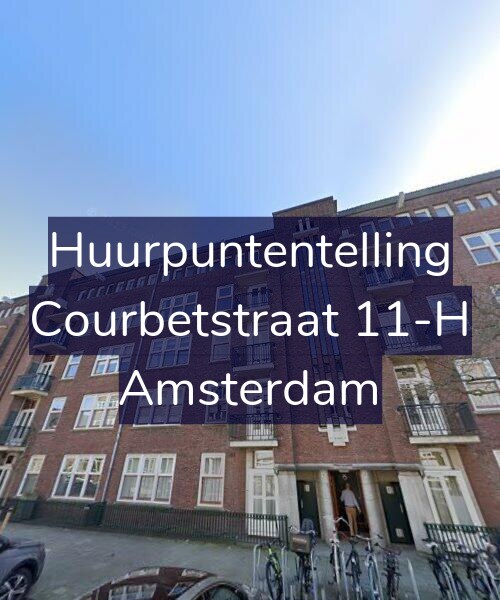 Foto gevel Huurpuntentelling voor Courbetstraat 11-H, Amsterdam