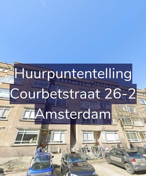 Foto gevel Huurpuntentelling voor Courbetstraat 26-2, Amsterdam