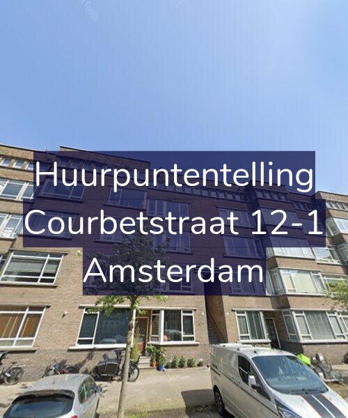 Foto gevel Huurpuntentelling voor Courbetstraat 12-1, Amsterdam