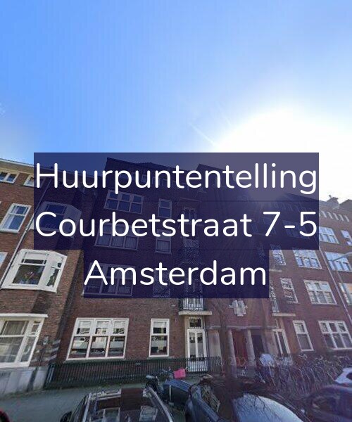 Foto gevel Huurpuntentelling voor Courbetstraat 7-5, Amsterdam