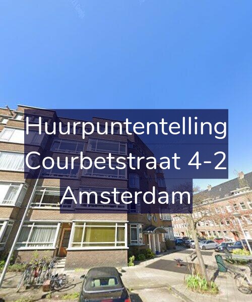 Foto gevel Huurpuntentelling voor Courbetstraat 4-2, Amsterdam