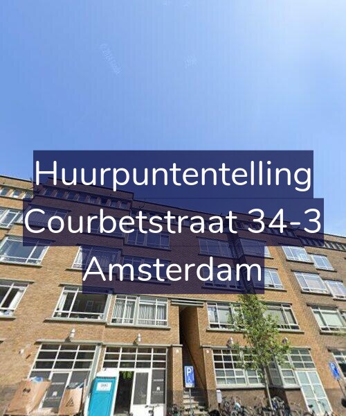 Foto gevel Huurpuntentelling voor Courbetstraat 34-3, Amsterdam