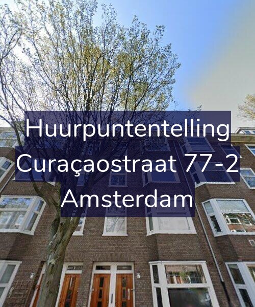 Foto gevel Huurpuntentelling voor Curaçaostraat 77-2, Amsterdam
