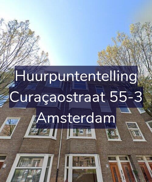 Foto gevel Huurpuntentelling voor Curaçaostraat 55-3, Amsterdam