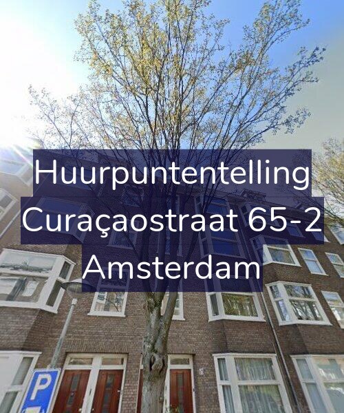 Foto gevel Huurpuntentelling voor Curaçaostraat 65-2, Amsterdam
