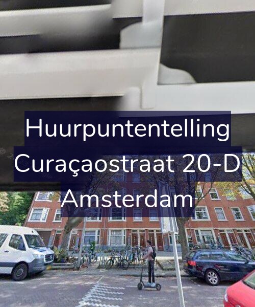 Foto gevel Huurpuntentelling voor Curaçaostraat 20-D, Amsterdam