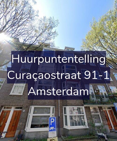 Foto gevel Huurpuntentelling voor Curaçaostraat 91-1, Amsterdam