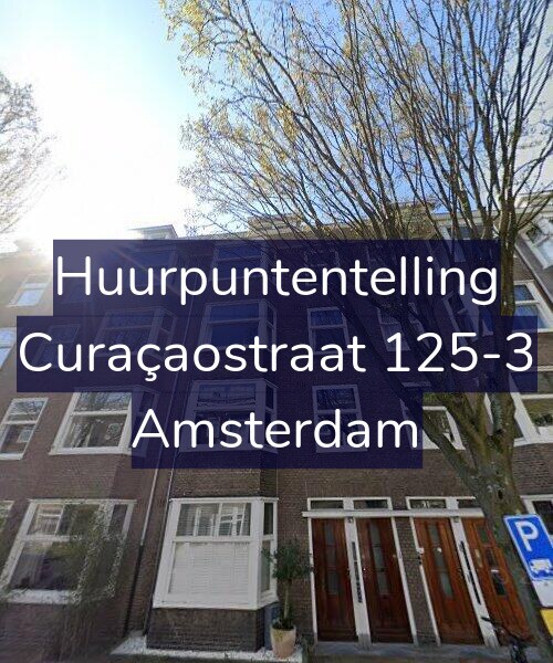 Foto gevel Huurpuntentelling voor Curaçaostraat 125-3, Amsterdam