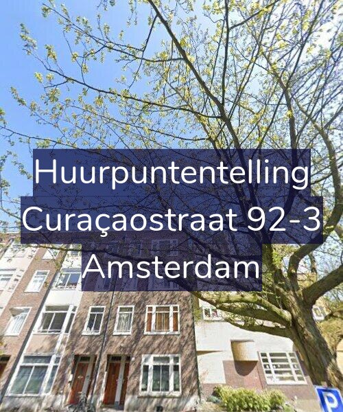 Foto gevel Huurpuntentelling voor Curaçaostraat 92-3, Amsterdam