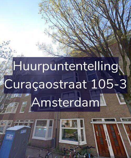 Foto gevel Huurpuntentelling voor Curaçaostraat 105-3, Amsterdam